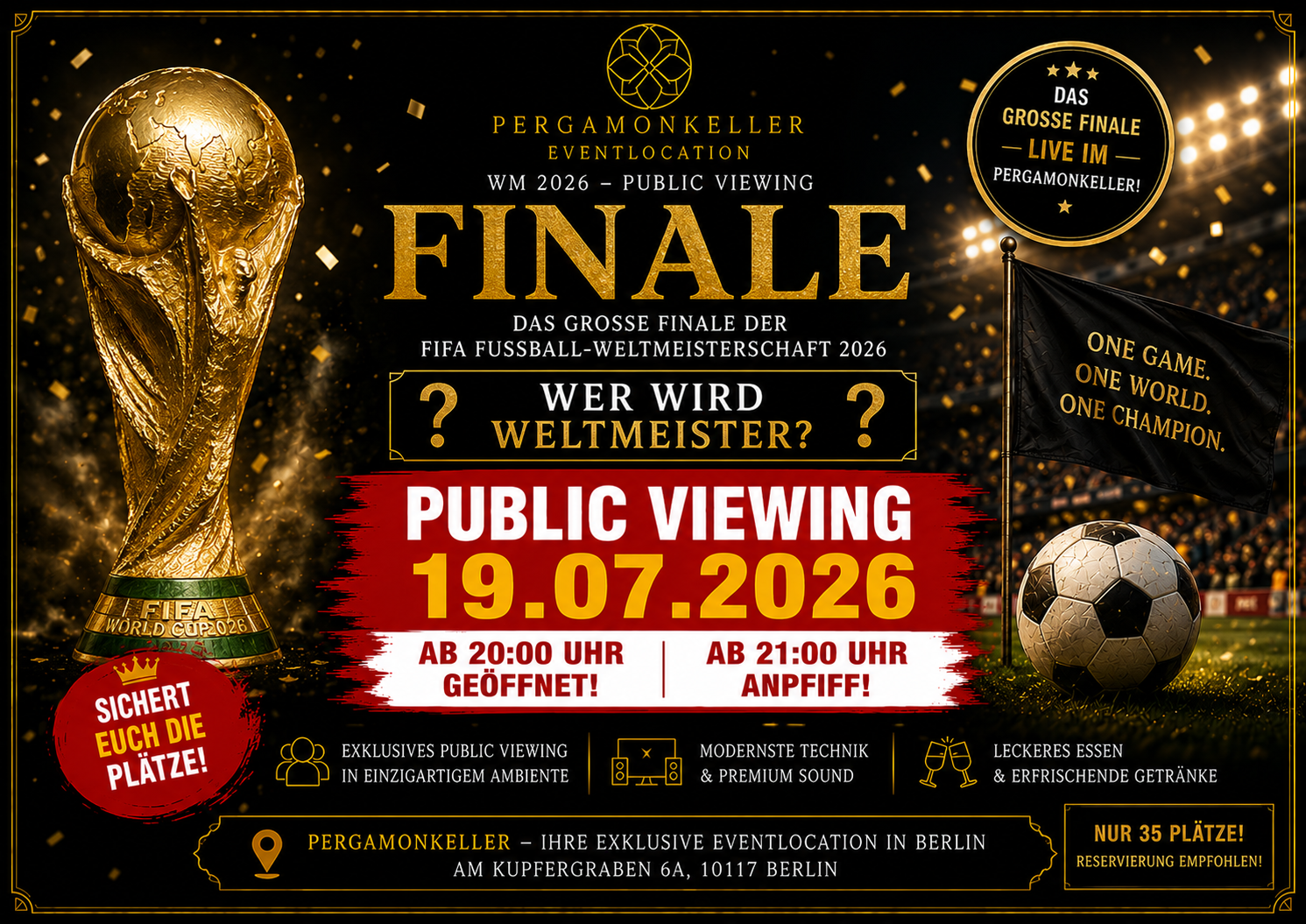 WM-LOUNGE 2026  EXKLUSIVES PUBLIC VIEWING  FINALE im PERGAMONKELLER